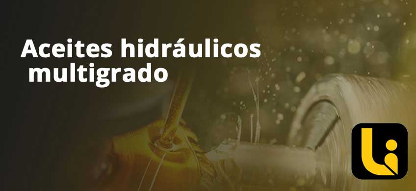 Aceites hidráulicos multigrado