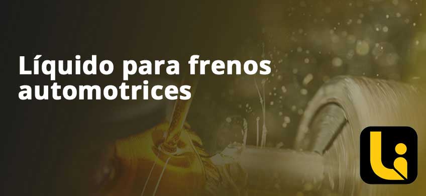 Líquido para frenos automotrices