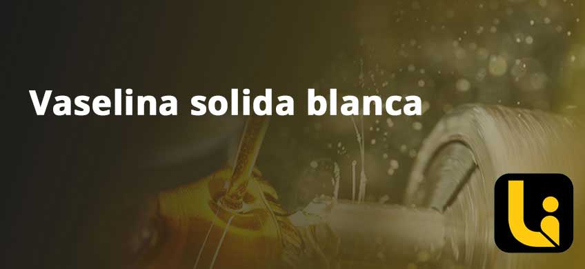 Vaselina solida blanca